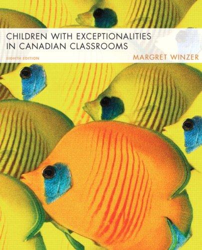 Book Children with Exceptionalities in Canadian Classrooms (8th Edition) free
