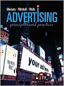 Book Outlines & Highlights for Advertising: Principles & Practice by Sandra Moriarty, William D. Wells, Nancy Mitchell, ISBN: 9780132224154 (Paperback) - Common free