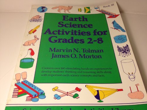 Book Earth Science Activities for Grades 2-8, Book III (Science Curriculum Activities Library) free