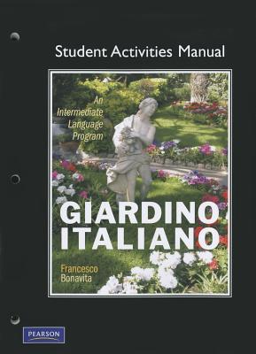 Book Student Activities Manual for Giardino italiano: An Intermediate Language Program free