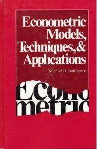 Book Econometric Models, Techniques, and Applications (Advanced Textbooks in Economics) free