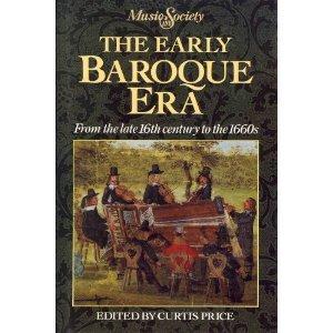 Book The Early Baroque Era: From the Late 16th Century to the 1660s (Music and Society) free