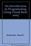 Book An Introduction to Programming Using Visual Basic 2005 free