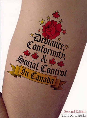 Book Deviance, Conformity, and Social Control in Canada, Second Edition free