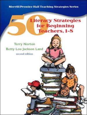 Book 50 Literacy Strategies for Beginning Teachers, 1-8 (Pt. 1-8) free