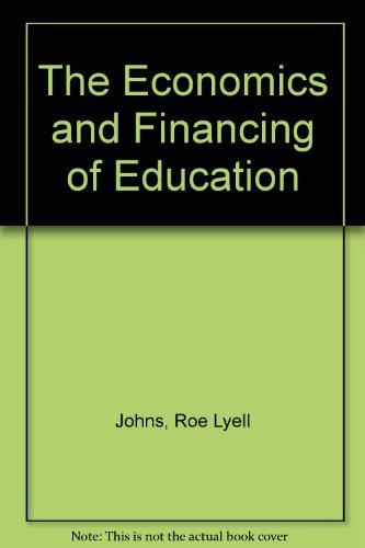 Book The Economics and Financing of Education free