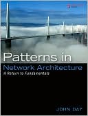 Book Patterns in Network Architecture: A Return to Fundamentals free