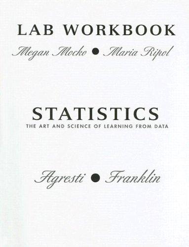 Book Lab Workbook for Statistics: The Art and Science of Learning From Data free