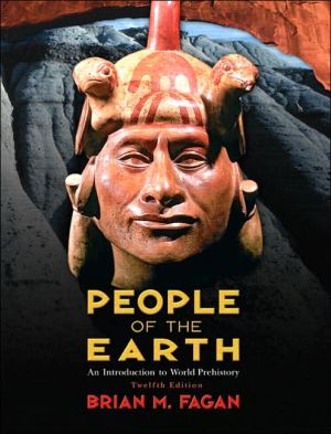 Book Outlines & Highlights for People of the Earth: Introduction to World Prehistory by Brian M. Fagan, ISBN: 9780132274081 (Paperback) - Common free