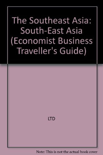Book South East Asia (Economist Business Traveller's Guide) free