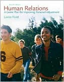 Book Human Relations: A Game Plan for Improving Personal Adjustment (4th Edition) free