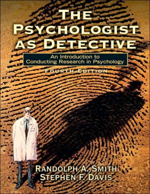 Book The psychologist As Detective: An Introduction to Conducting Research in Psychology free