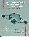 Book Interdisciplinary Approaches To Curriculum: Themes For Teaching free