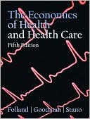 Book Economics of Health and Health Care (5th Edition) free
