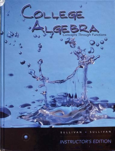 Book College Algebra: Concepts Through Functions (Instructor's Edition) free