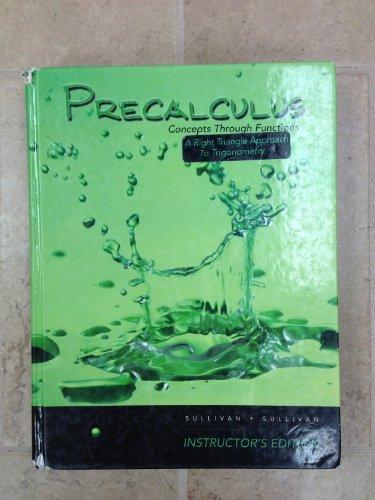 Book Precalculus Concepts Through Functions A Right Angle Approach to Trigonometry Instructor's Edition free