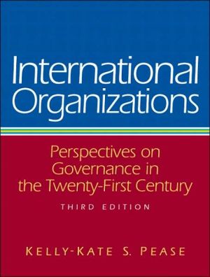 Book International Organizations: Perspectives on Governance in the Twenty-First Century (3rd Edition) free