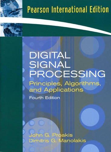 Book Digital Signal Processing: Principles, Algorithms, And Applications 4e free