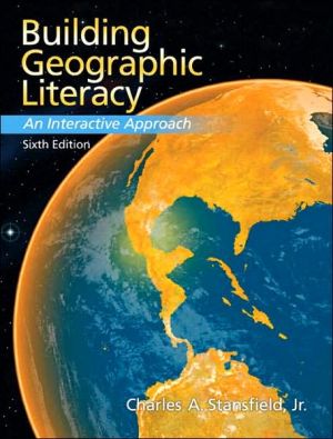 Book Building Geographic Literacy: An Interactive Approach (6th Edition) free