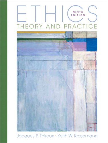 Book Ethics: Theory and Practice (9th Edition) free