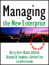 Book Managing the New Enterprise: The Proof, Not the Hype free