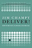 Book Deliver!: How to Be Fast, Flawless, and Frugal free