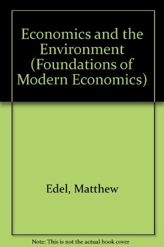 Book Economies and the environment (Foundations of modern economics series) free