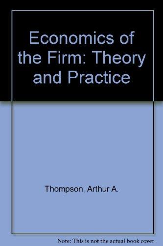 Book Economics of the firm: Theory and practice free