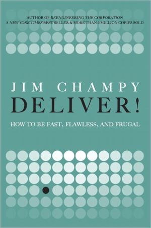 Book Deliver!: How to Be Fast, Flawless, and Frugal free