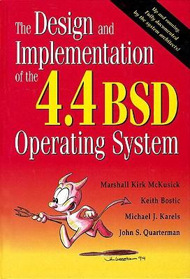 Book Design and Implementation of the 4.4 BSD Operating System (paperback), The (Addison-Wesley Unix and Open Systems) free