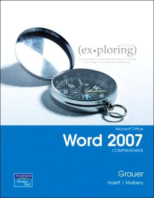 Book Exploring Microsoft Office Word 2007, Comprehensive free