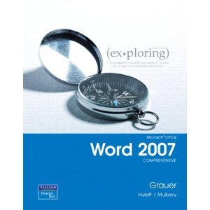 Book Exploring Microsoft Word 2007 Comprehensive Student Cd free