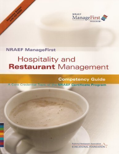 Book NRAEF ManageFirst: Hospitality and Restaurant Management: Competency Guide: A Core Credential topic Topic of the NRAEF Certificate Program free