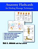 Book Anatomy Flashcards For Healing Massage Techniques free