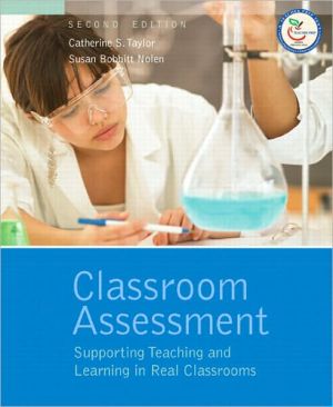 Book Classroom Assessment: Supporting Teaching and Learning in Real Classrooms free