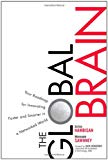 Book The Global Brain: Your Roadmap for Innovating Faster and Smarter in a Networked World free