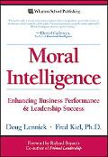 Book Moral Intelligence: Enhancing Business Performance and Leadership Success free