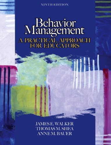 Book Behavior Management + Classroom Management for All Teachers: Plans for Evidence-based Practice: A Practical Approach for Educators free