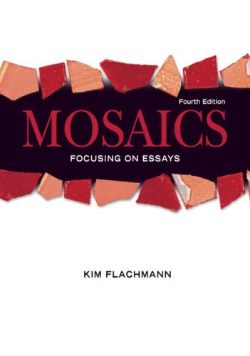 Book Mosaics: Focusing On Essays Value Pack (includes Writer's Guide To Research And Documentation & Mywritinglab Student Access ) free
