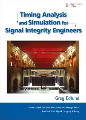 Book Timing Analysis and Simulation for Signal Integrity Engineers free