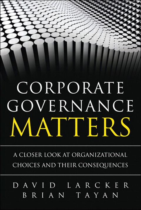 Book Corporate Governance Matters: A Closer Look at Organizational Choices and Their Consequences free