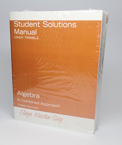 Book Algebra : A Combined Approach BOOK + SOLUTION MANUAL + LECTURE SERIES ON CDs + PRENTICE HALL MATH TUTOR CENTER ACCESS CODE free