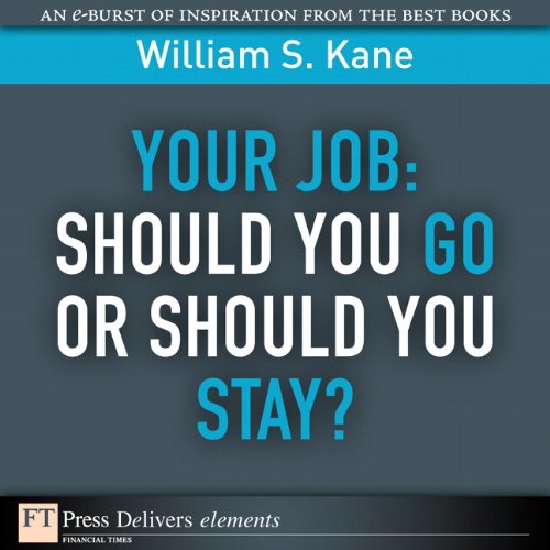 Book Your Job: Should You Go or Should You Stay? (FT Press Delivers Elements) free