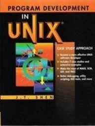 Book Program Development in Unix: Case Study Approach free
