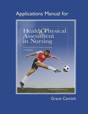 Book Application Manual for Health and Physical Assessment in Nursing free