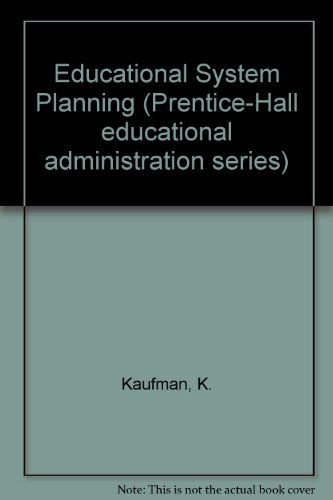 Book Educational system planning (Prentice-Hall educational administration series) free
