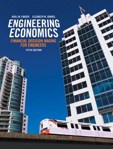 Book Engineering Economics: Financial Decision Making for Engineers (5th Edition) free