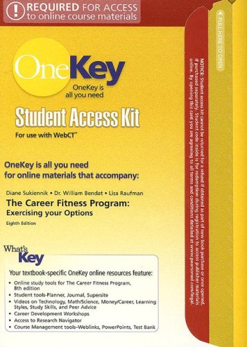 Book The Onekey Webct, Student Access Kit, The Career Fitness Program For Career Fitness Program: Exercising Your Options free