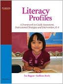 Book Literacy Profiles: A Framework to Guide Assessment, Instructional Strategies and Intervention, K-4 free
