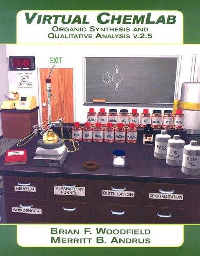 Book Virtual ChemLab Organic Systhesis and Qualitative Analysis V.2.5 [With CD-ROM] free
